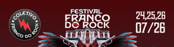 Festival Franco do Rock 2026 divulga line-up completo e prepara três dias de música gratuita em Franco da Rocha