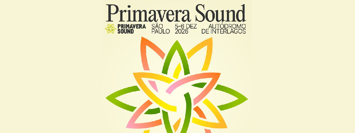 Primavera Sound São Paulo 2026 anuncia datas da venda de ingressospara aguardado retorno do festival ao Brasil